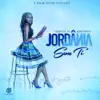 Jordania - Sem Ti - Single